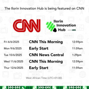 Read more about the article Ilorin Innovation Hub Featured on CNN in June Broadcast Lineup